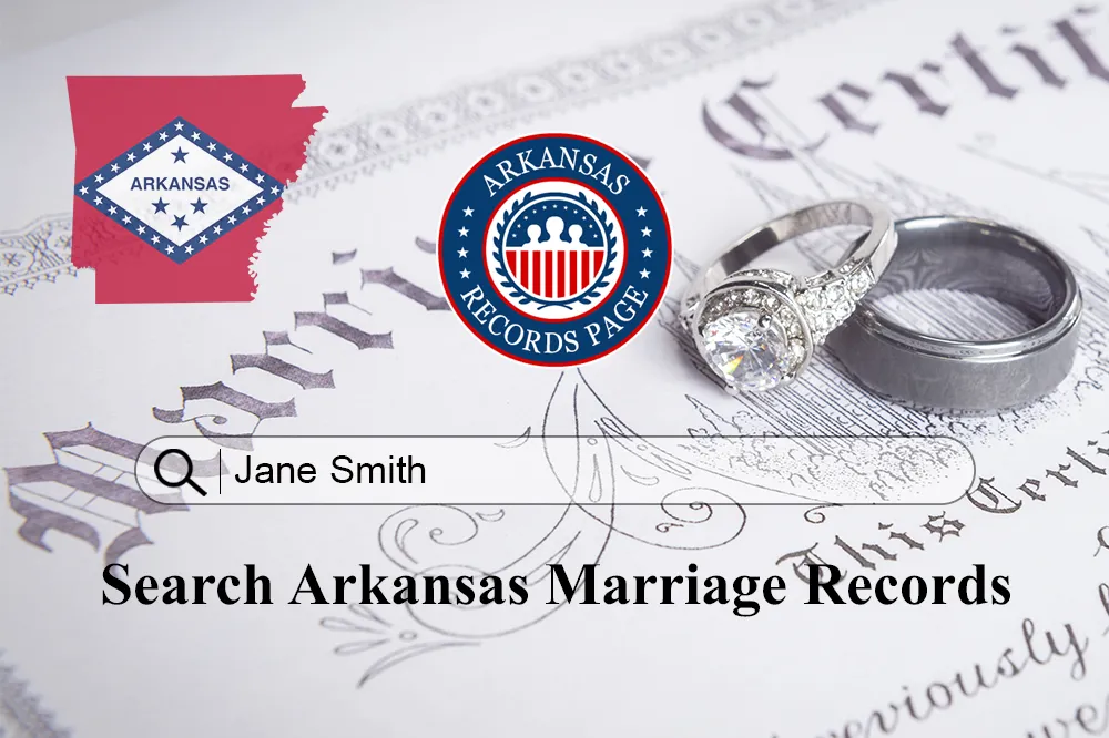 Retrieve Free Arkansas Marriage Records (Certificates &amp; Licenses)