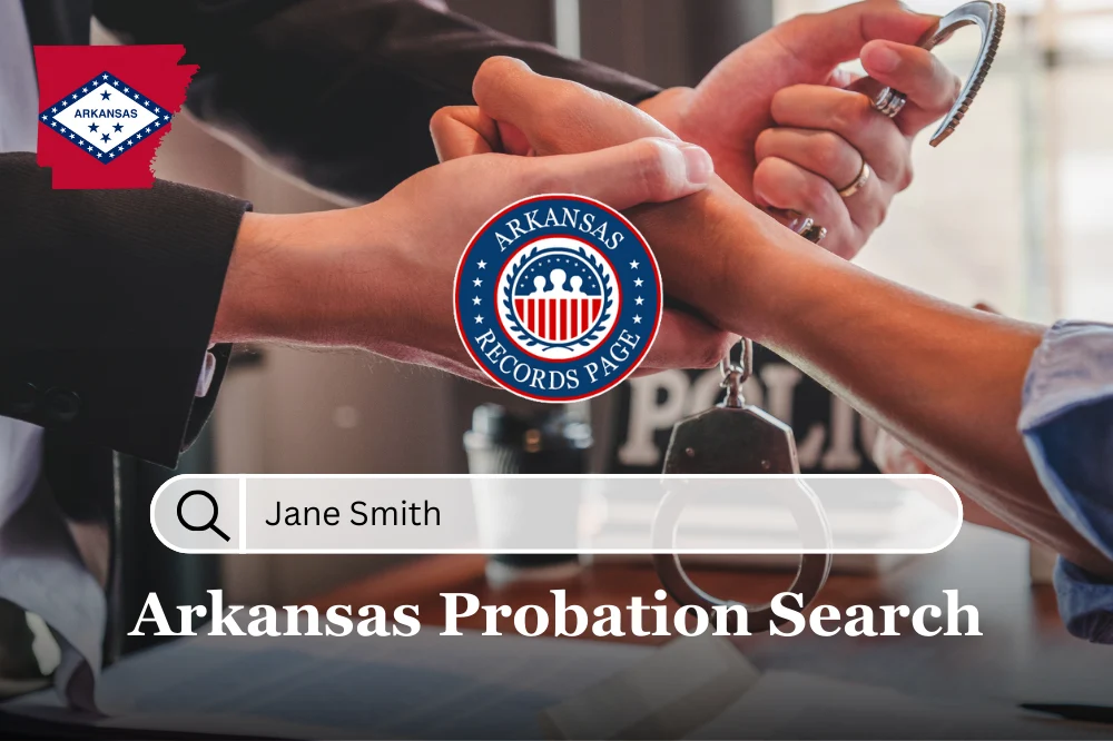 a Free Arkansas Probation Search (Access Records)