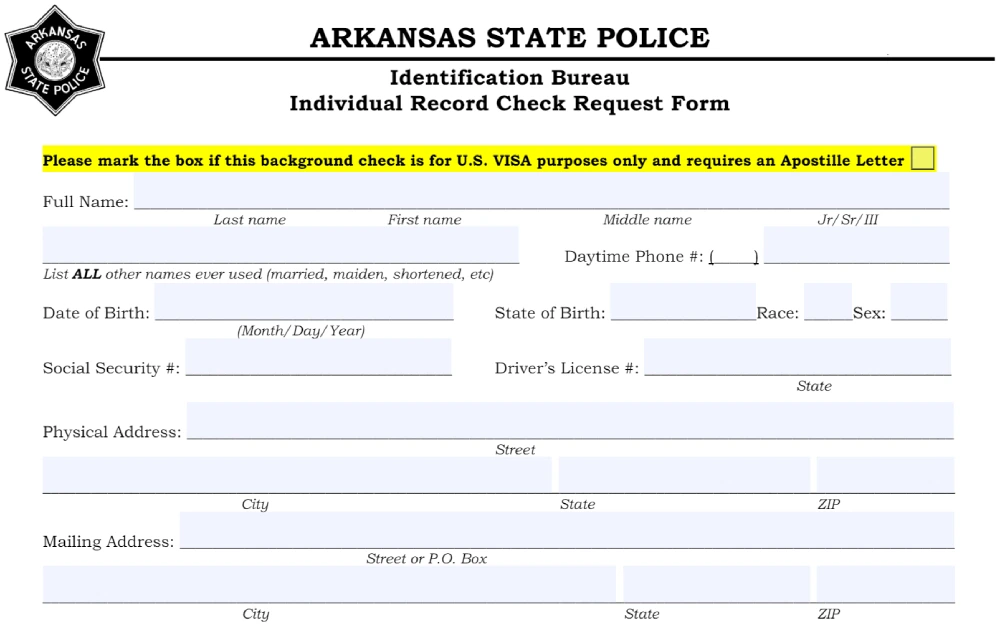 A screenshot of a record check request form from the Arkansas State Police Identification Bureau, designed to collect full personal details, including names, birth dates, and driver’s license numbers, specifically for U.S. visa application purposes indicated by a checkbox for an Apostille Letter.